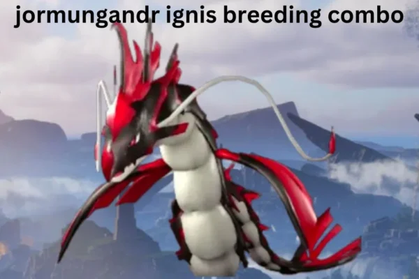 Jormungandr Ignis Breeding Combo